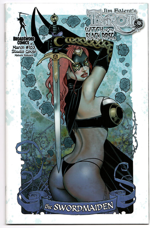 Tarot Witch Of The Black Rose #103 Broadsword 2018 NM Jim Balent Studio GGA Variant