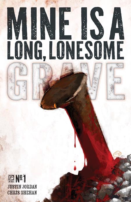 Mine Is A Long Lonesome Grave #1 (Of 4) A1 Cover Set Of 6 1:10 1:20 1:50 (02/12/2025) Oni