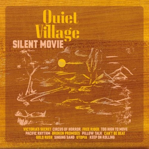 Quiet Village - Silent Movie (Indie Exclusive Vinyl)