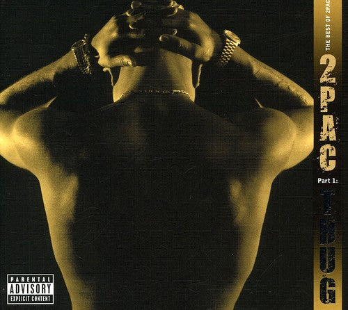 2Pac - The Best Of 2Pac - Pt. 1: Thug