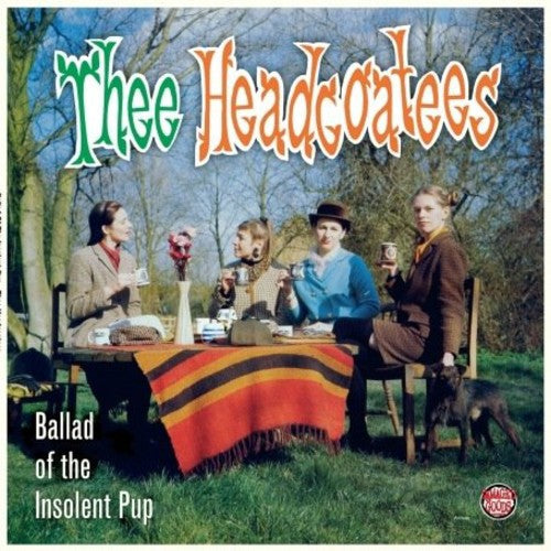 e Headcoats - Ballad of the Insolent Pup [LP]