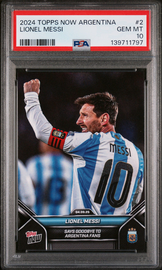 Graded 2024 Topps Now Argentina Lionel Messi #2 Says Goodbye to Argentina Fans Soccer Card PSA 10 Gem Mint - Golden Apple Comics