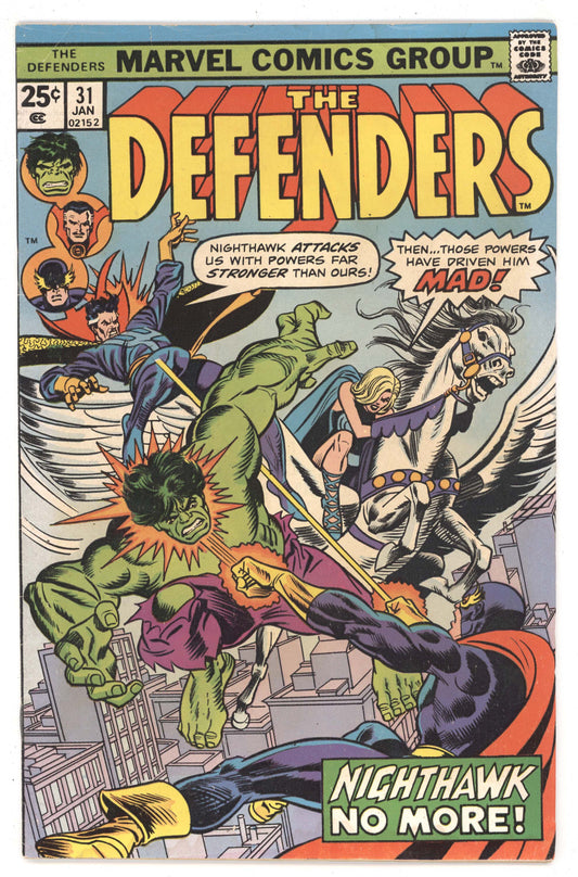 Defenders 31 Marvel 1976 VG Gil Kane Hulk Dr Strange Nighthawk Valkyrie