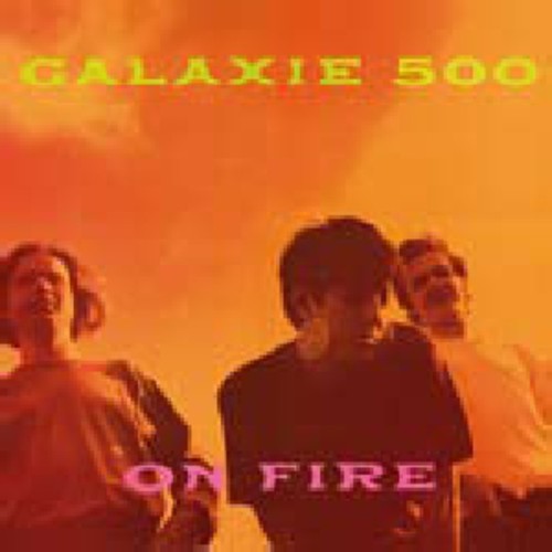 Galaxie 500 - On Fire (Vinyl LP)