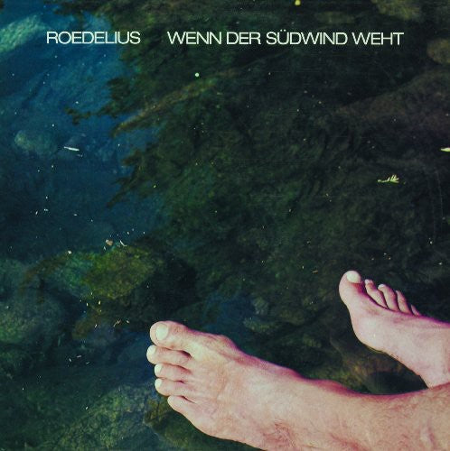 Roedelius - Wenn Der Sudwind Weht [LP]