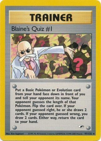 Blaine's Quiz # 097/132 - Gym Heroes Unlimited