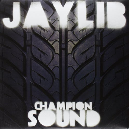 Jaylib - Champion Sound [LP]