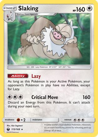 Slaking 115/168 - SM  Celestial Storm Reverse Holofoil