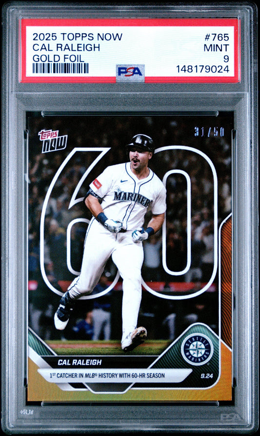 Graded 2025 Topps Now Cal Raleigh #765 Gold Foil /50 Baseball Card PSA 9 Mint