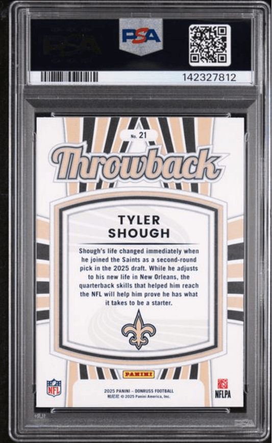 Graded 2025 Panini Donruss Tyler Shough #21 Rated Rookies Throwback Rookie RC Football Card PSA 10 Gem Mint