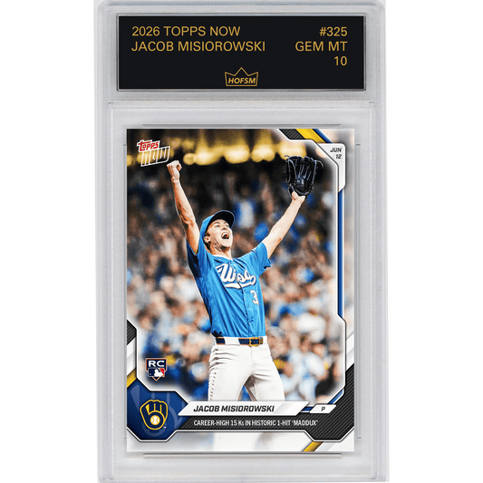 Graded 2026 Topps Now Jacob Misiorowski #325 Career High 15Ks in Historic 1 Hit 'Maddux' Milwaukee Brewers Rookie RC Baseball Card HOFSM 10 Gem Mint
