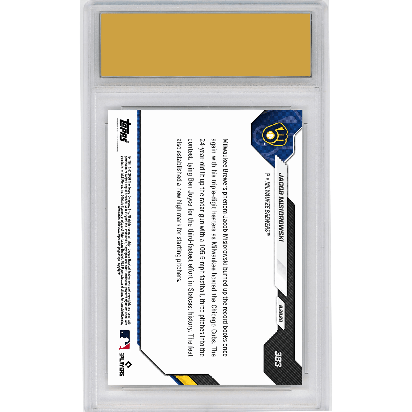 Graded 2026 Topps Now Jacob Misiorowski #383 105.5MPH Heater Scorches MLB Record Books Milwaukee Brewers Rookie RC Baseball Card HOFSM 10 Gem Mint