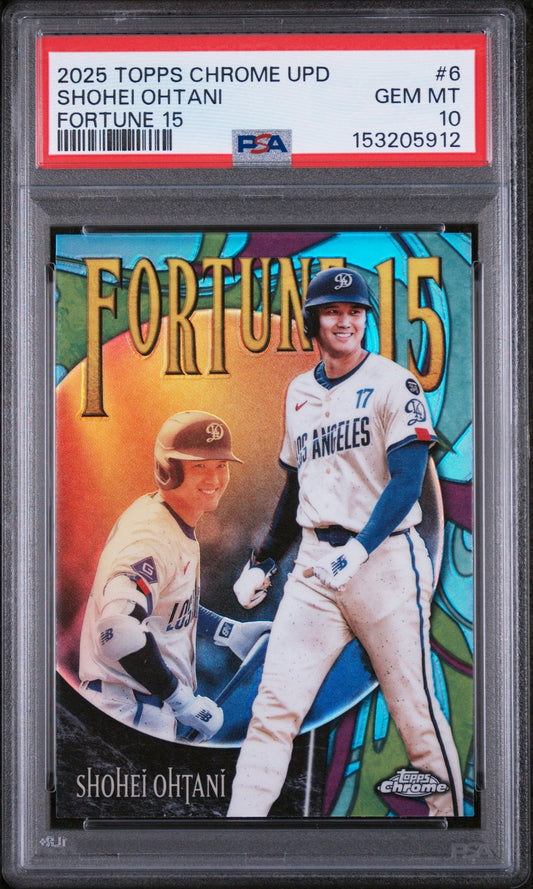 Graded 2025 Topps Chrome Update Shohei Ohtani #F15-6 Fortune 15 Baseball Card PSA 10 Gem Mint