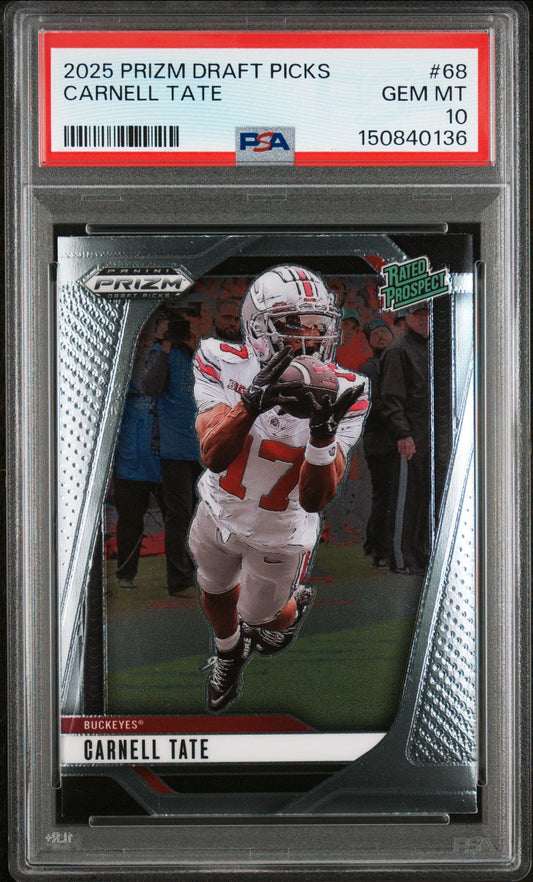 Graded 2025 Panini Prizm Draft Picks Carnell Tate #68 Rookie RC Football Card PSA 10 Gem Mint