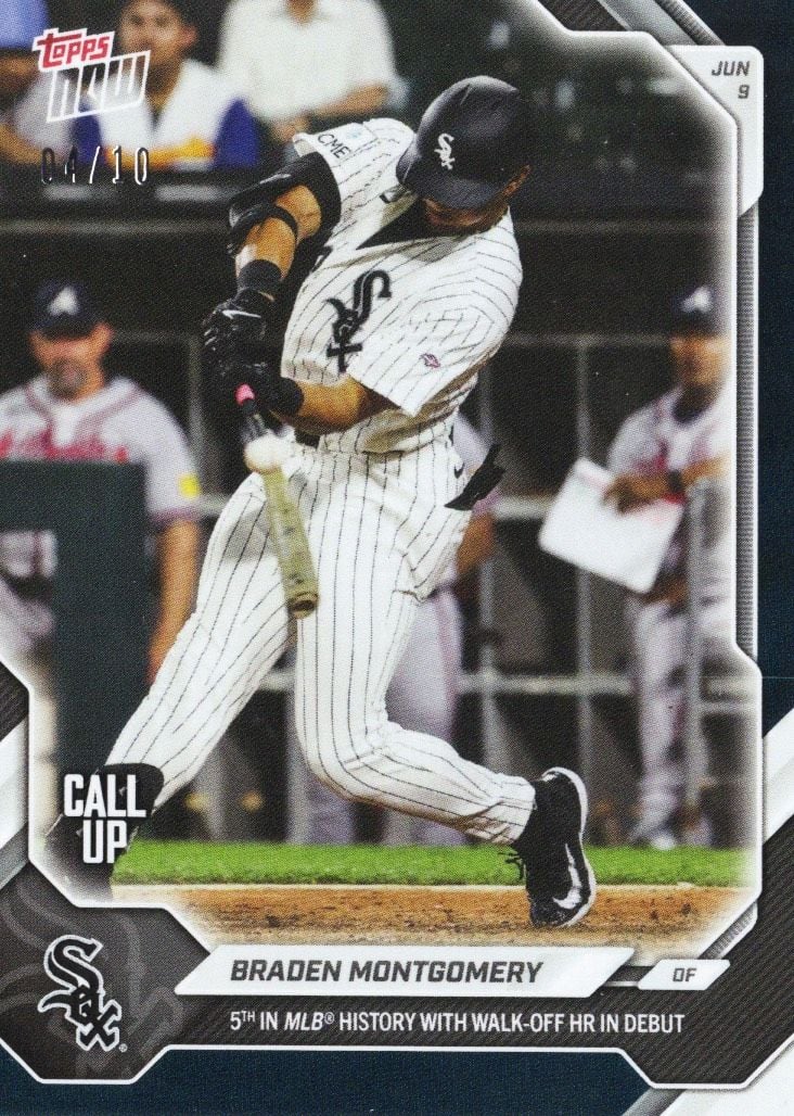 2026 Topps Now Braden Montgomery #311 Black Foil /10 5th in MLB History with Walk Off Home Run in Debut Chicago White Sox Rookie RC Baseball Card