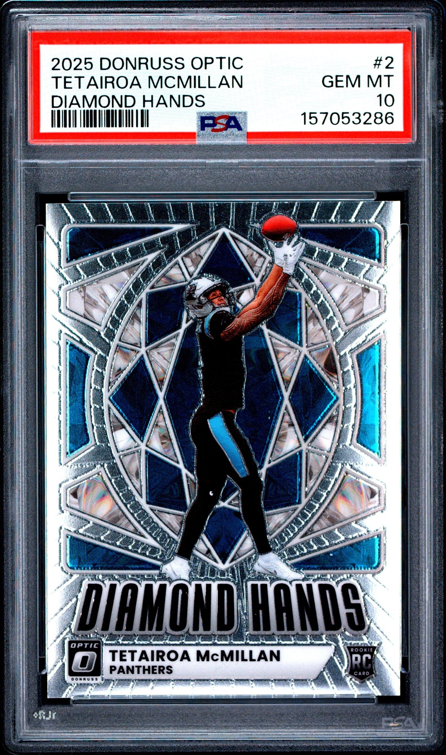 Graded 2025 Panini Donruss Optic Tetairoa McMillan #2 Diamond Hands Rookie RC Football Card PSA 10 Gem Mint