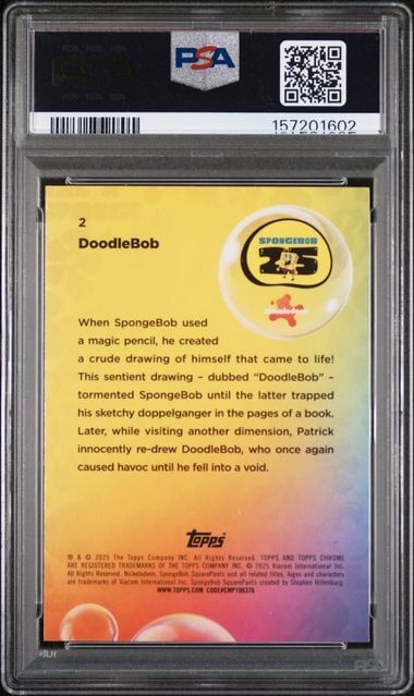 Graded 2025 Topps Chrome Spongebob Squarepants 25th Anniversary Doodlebob #2 Trading Card Game PSA 9 Mint