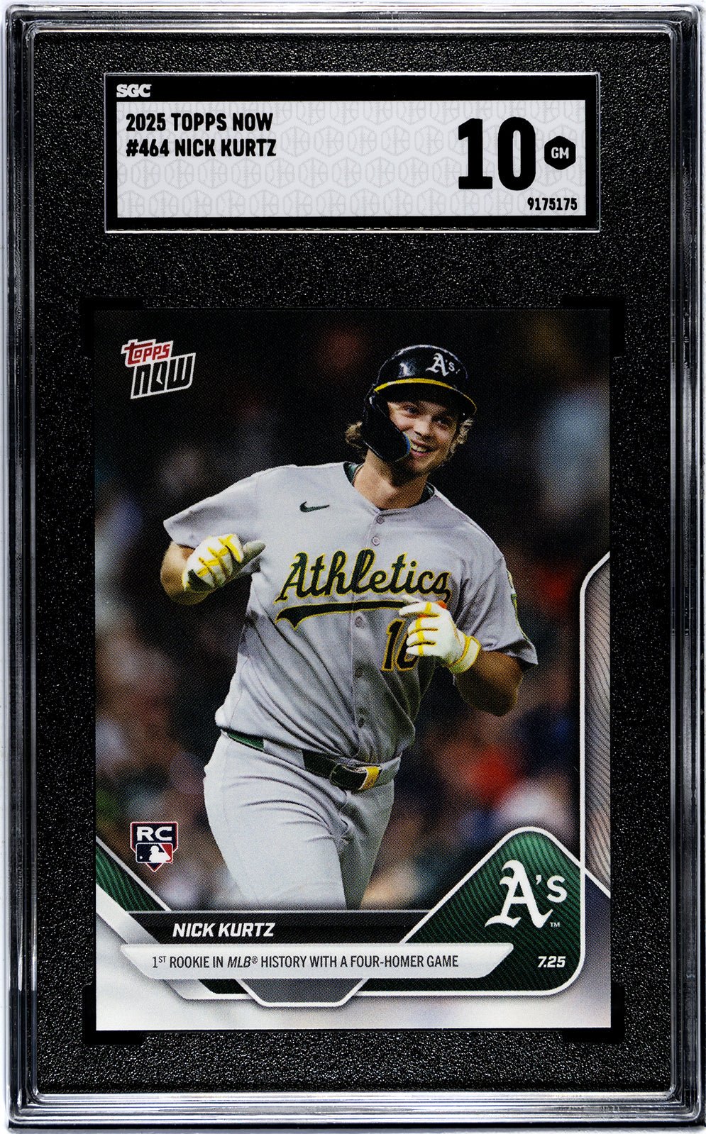 Graded 2025 Topps Now Nick Kurtz #464 1st Rookie in MLB History With a Four Homer Game Rookie RC Baseball Card SGC 10 Gem Mint