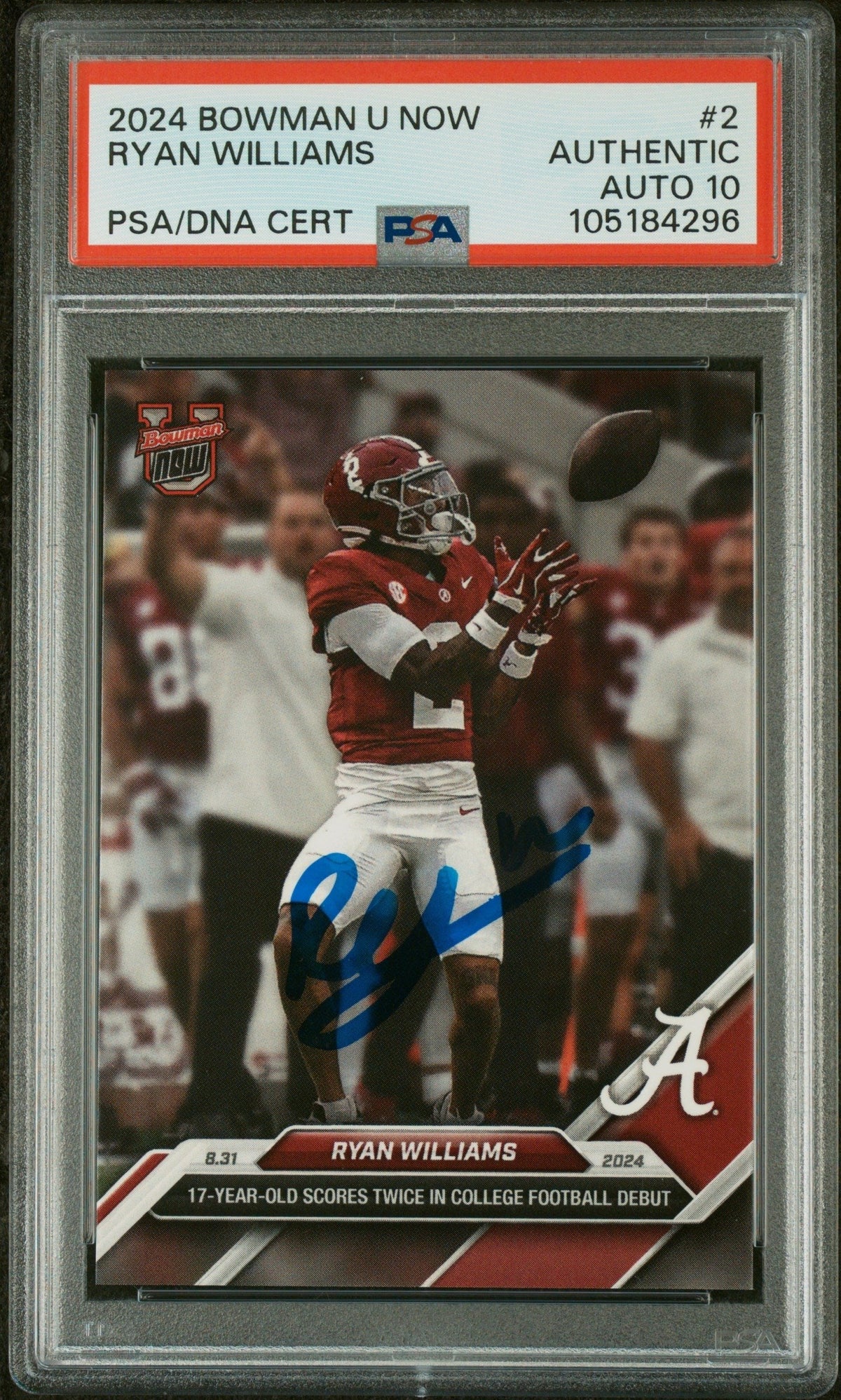 Graded 2024 Topps Bowman U Now Ryan Williams #2 Rookie RC Football Card PSA 10 Auto Grade Gem Mint