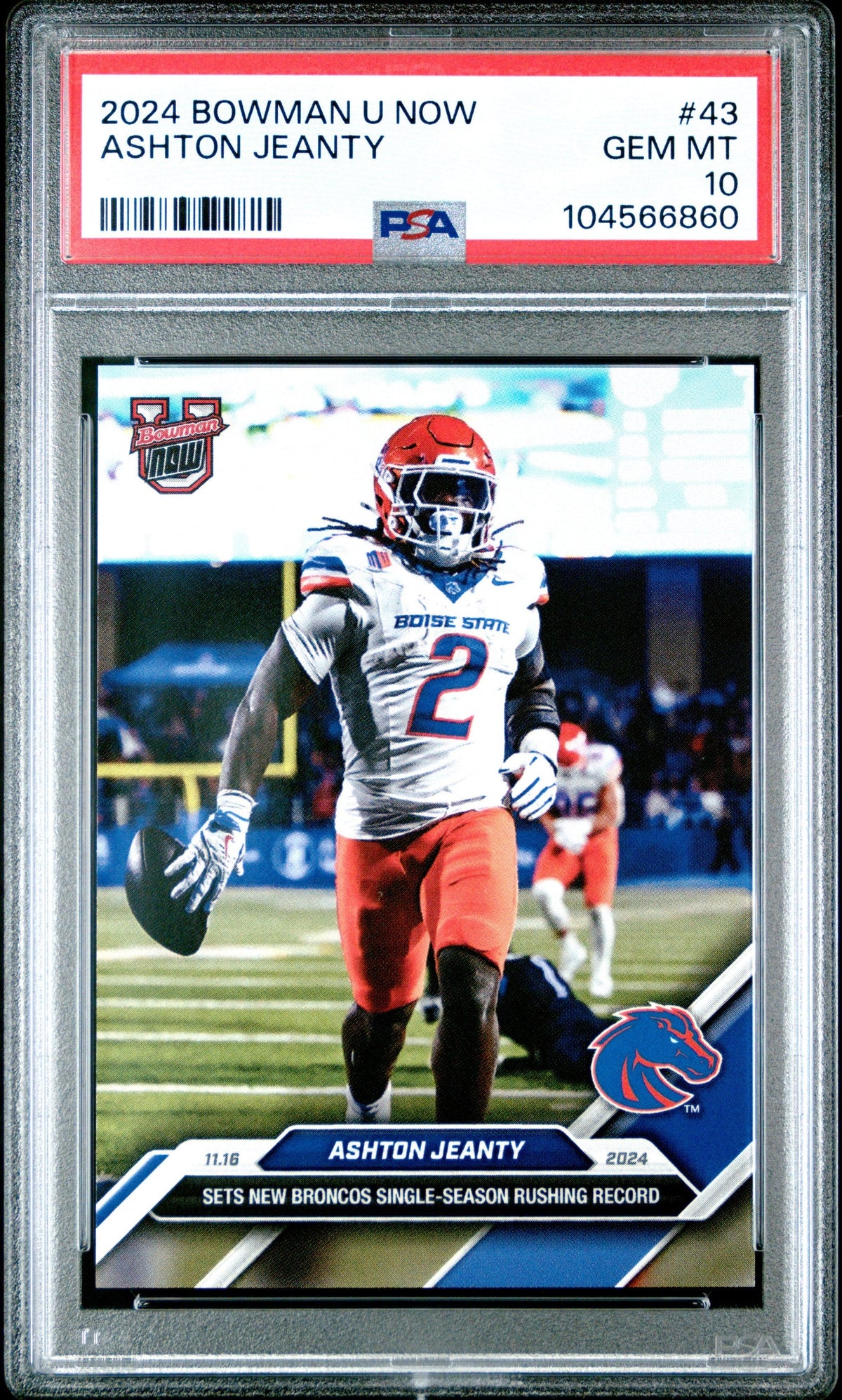 Graded 2024 Topps Bowman U Now Ashton Jeanty #43 Rookie RC Football Card PSA 10 Gem Mint