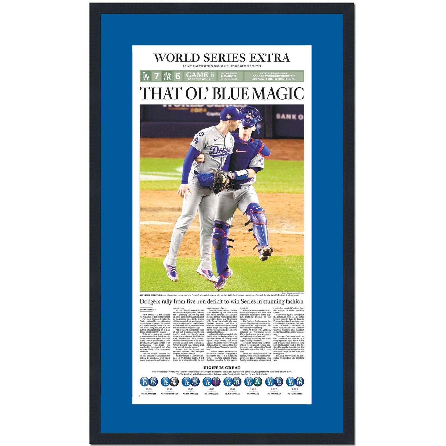 Framed Los Angeles LA Times Dodgers That Ol' Blue Magic 2024 World Series Champions 15x25 Baseball Newspaper Cover Photo Professionally Matted