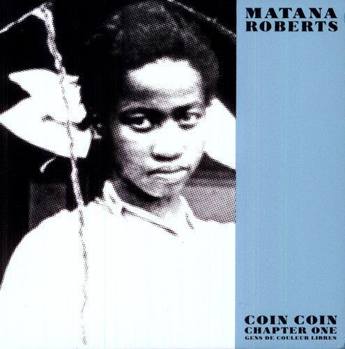 Coin Coin Chapter One: Gens de Couleur Libre [LP]