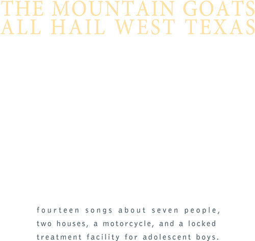 The Mountain Goats - All Hail West Texas (Vinyl LP)