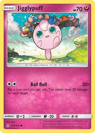 Jigglypuff 134/214 - SM  Unbroken Bonds