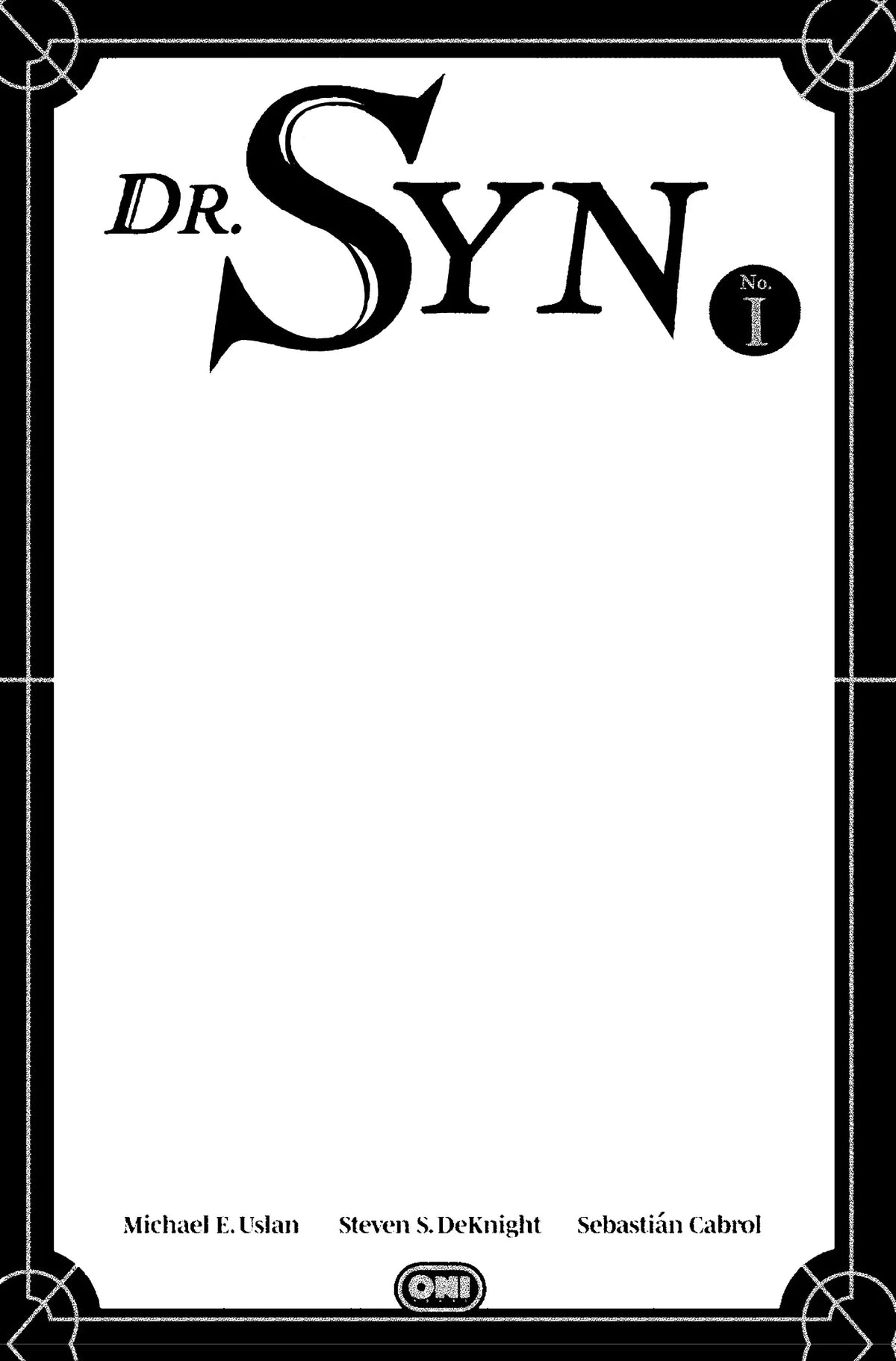 Dr Syn #1 A1 Cover Set of 8 1:10 1:20 1:50 (01/06/2027) Oni