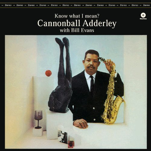Know What I Mean [180 Gram]