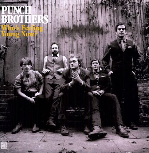 Who's Feeling Young Now? [Vinyl]