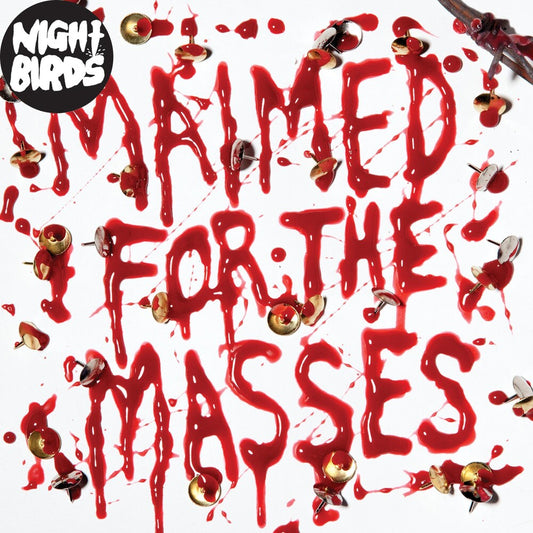 Maimed for the Masses [7" Vinyl]
