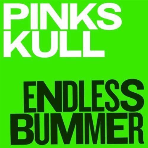 Pink Skull - Endless Bummer [LP]