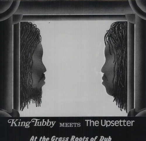 King Tubby Meets the Upsetter at the Grass Roots [LP]