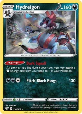 Hydreigon 110/189 - SWSH03 Darkness Ablaze
