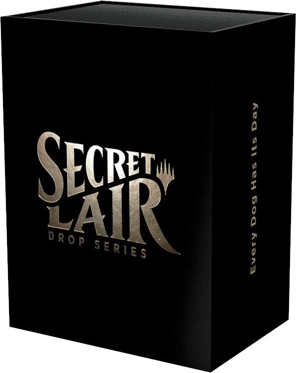 Secret Lair Drop: Every Dog Has Its Day - Non-Foil Edition [SLD]