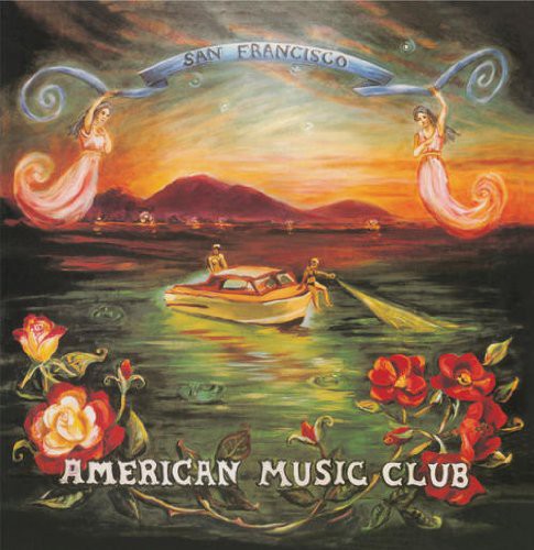 American Music Club - San Francisco [LP]