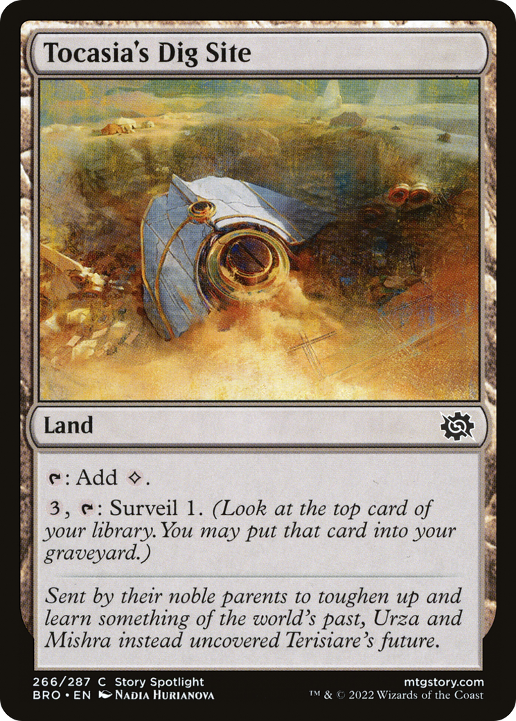 Tocasia's Dig Site (BRO-266) - The Brothers' War Foil