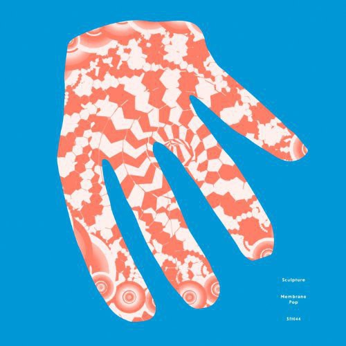 Sculpture - Membrane Pop [LP]