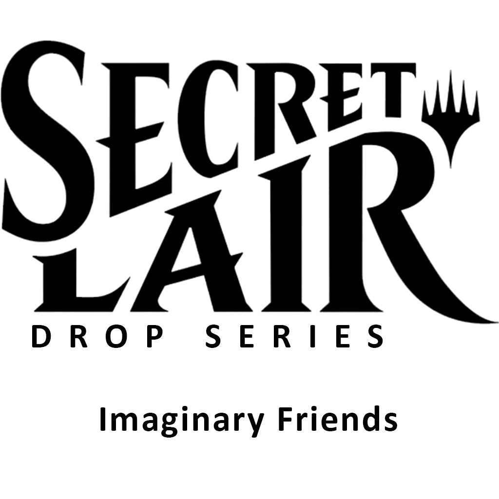 Secret Lair Drop: Imaginary Friends - Non-Foil Edition [SLD]