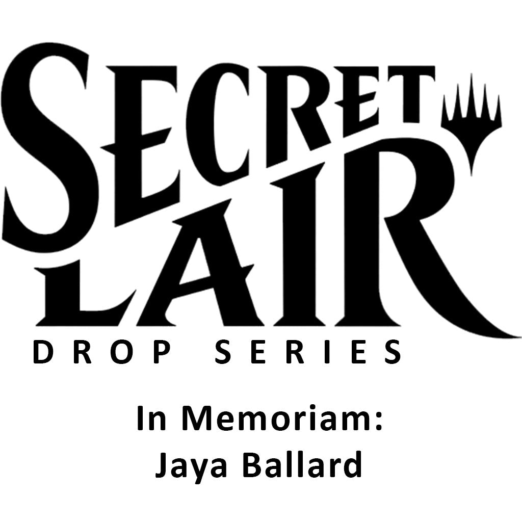 Secret Lair Drop: In Memoriam: Jaya Ballard - Non-Foil Edition [SLD]