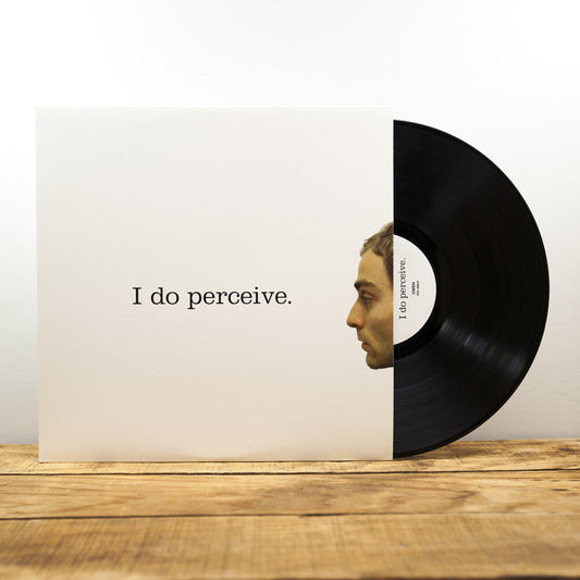 I Do Perceive [LP]