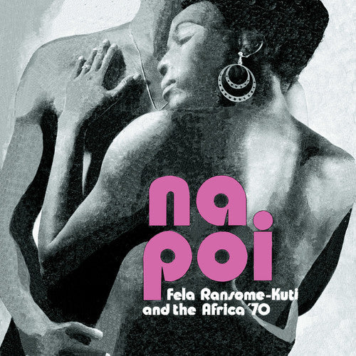 Fela Kuti - Na Poi [Download Included]