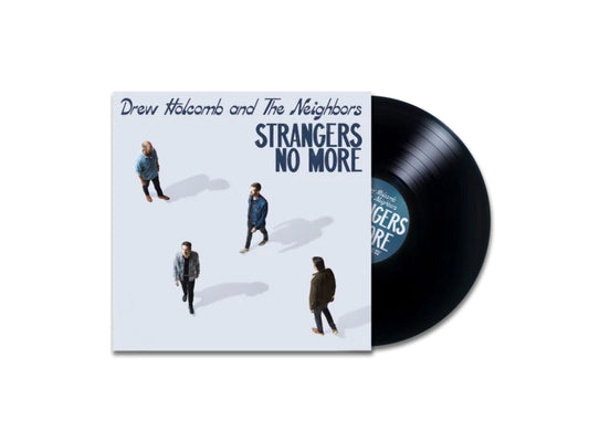 Drew Holcomb & the Neighbors - Strangers No More (180 Gram)