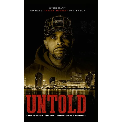 Untold: The Story of an Unknown Legend - Hardcover