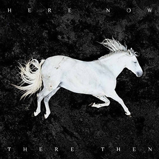 Here Now There Then [LP]