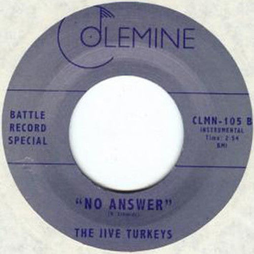 Jive Turkeys / No Answer [7" Vinyl]