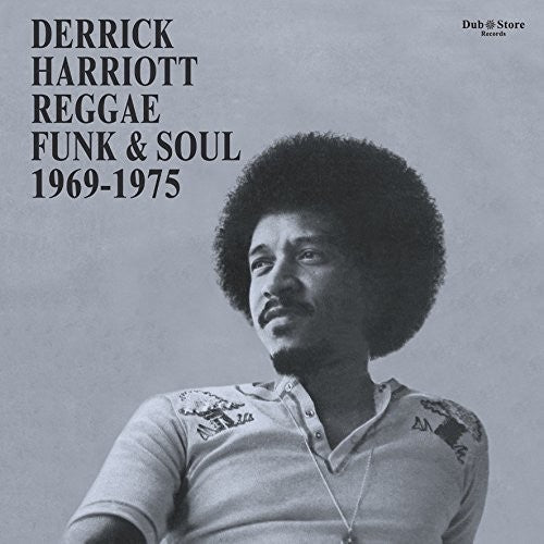 Derrick Harriott Reggae, Funk And Soul 1969-1975 [LP]