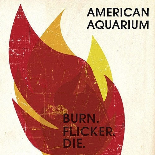 Burn.flicker.die [LP]