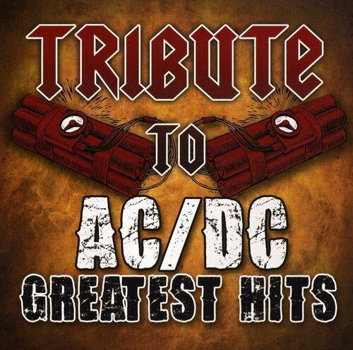 Tribute to AC/DC - Tribute to AC/DC Greatest Hits